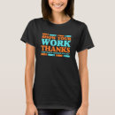 Search for show your work tshirts Funny