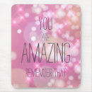 Search for amaze mousepads You are amazing