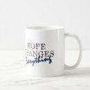 Search for hope and change mugs Inspiration