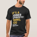 Search for joiners tshirts Profession