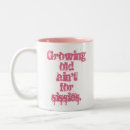 Search for sissy mugs Humour