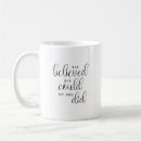 Search for believe coffee mugs Girl power
