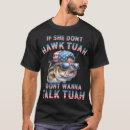 Search for hawk tshirts Wanna