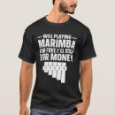 Search for marimba tshirts Player