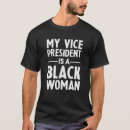 Search for vice president tshirts Woman