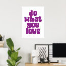 Search for do what you love posters Quote