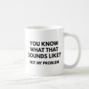 Search for issus mugs Rude