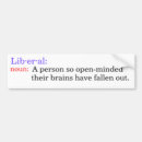 Search for definition bumper stickers Liberal