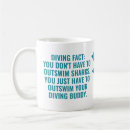 Search for dive mugs Funny