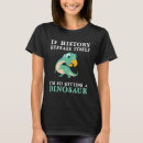 Search for adult dinosaur tshirts Tyrannosaurus