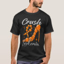 Search for orange crush tshirts Awareness