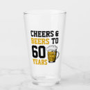 Search for 60th birthday beer glasses Cheers and beers