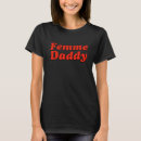 Search for femme tshirts Lgbt