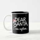 Search for dear santa i can explain mugs Winter