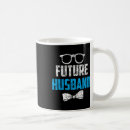 Search for future husband mugs Last night of freedom
