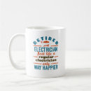 Search for funny electricians mugs Saying