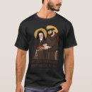 Search for st francis tshirts Catholic saints