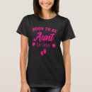 Search for soon to be aunt tshirts 2025