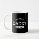 Search for promoted to papa mugs 2025