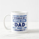 Search for super cool mugs Dad