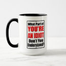 Search for idiot mugs Sarcasm