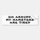 Search for go around bumper stickers Back off