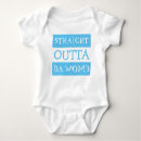 Search for straight outta baby clothes Humour