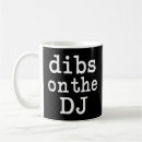 Search for dj coffee mugs Funny