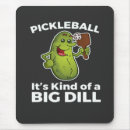 Search for dill mousepads Big