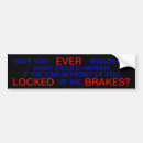 Search for breaks bumper stickers Back