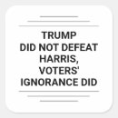Search for ignorant stickers Politics