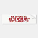 Search for speed limit bumper stickers Speeding