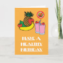 Search for are healthy birthday cards Fruit