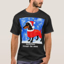 Search for dachshund through the snow tshirts Merry