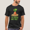 Search for carrot tshirts Green