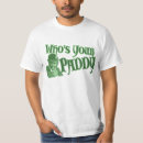 Search for whos your paddy tshirts St patricks day