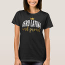 Search for proud latina tshirts Afro