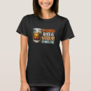 Search for funny bourbon tshirts Comes