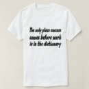 Search for motivational quotes for work tshirts Success