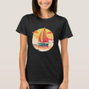 Search for sailboat tshirts Summer