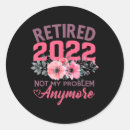 Search for cute retirement stickers Retired