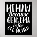 Search for funny grandma posters Mum