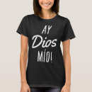 Search for mexican quotes tshirts Funny