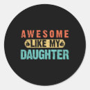 Search for like father like daughter stickers Best dad ever