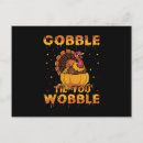 Search for gobble til you wobble postcards Autumn