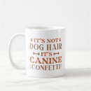 Search for hair of the dog mugs Dogs