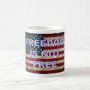 Search for freedom is not free mugs America
