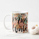 Search for thought of the day mugs Mother