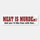 Search for meat is murder bumper stickers Vegetarian
