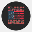 Search for labour stickers Cheap labour isn